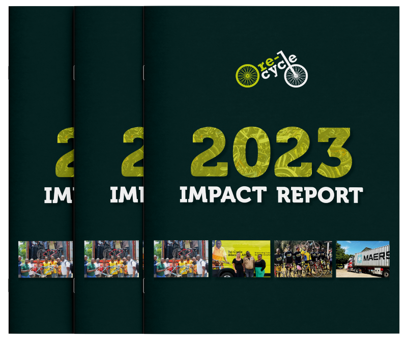 Re-Cycle Impact Report 2023 
Cover Bikes to Africa